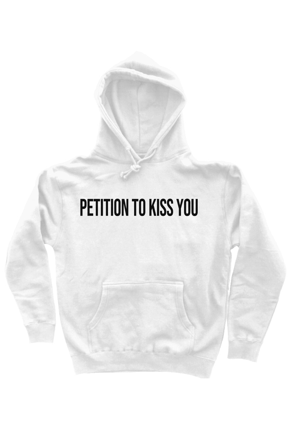 Petition To Kiss You Hoodie